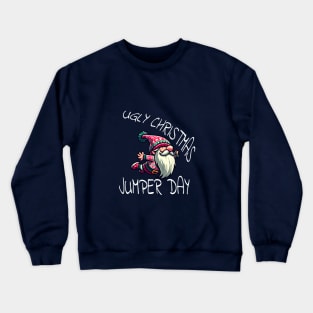 Ugly Christmas Jumper - Tacky Xmas Sweater with Gnome Crewneck Sweatshirt